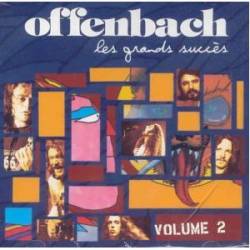 Offenbach : Les Plus Grands Succès, vol. 2